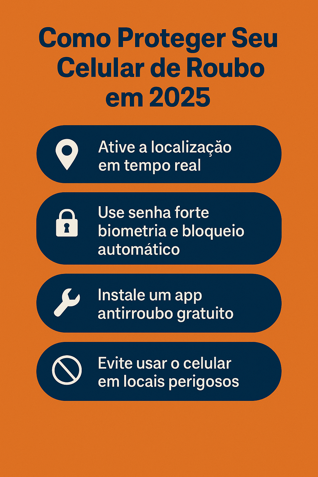 Gráfico mostra como proteger o celular de roubo com localização, senha e aplicativos